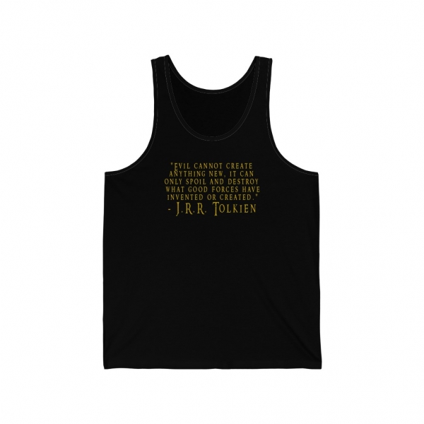 J.R.R. Tolkien Evil Cannot Create Quote Tank | 1776 Swag